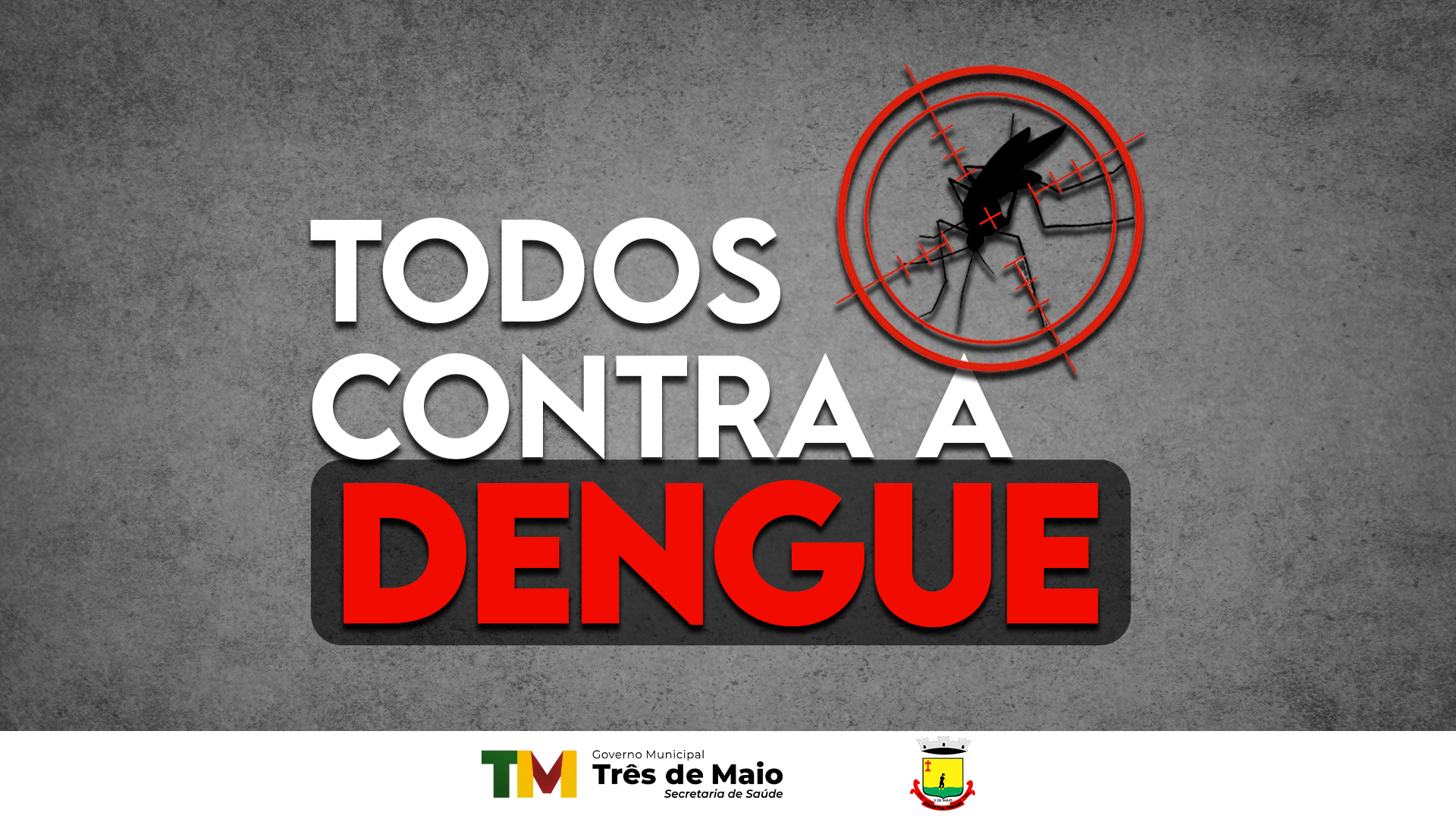 MAIS QUATRO CASOS DE DENGUE SÃO CONFIRMADOS EM TRÊS DE MAIO